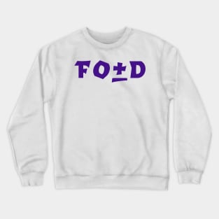 Fo+D Crewneck Sweatshirt